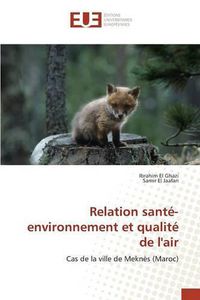 Cover image for Relation Sante-Environnement Et Qualite de l'Air