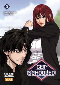 Cover image for Get Schooled Vol 3