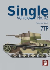 Cover image for Single Vehicle No. 02: 7TP