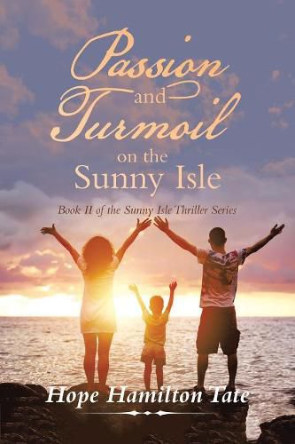 Cover image for Passion and Turmoil on the Sunny Isle