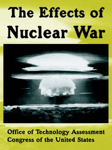 The Effects of Nuclear War