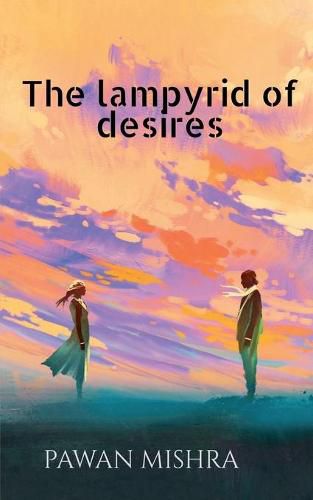 Cover image for The Lampyrid of Desires