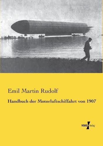 Cover image for Handbuch der Motorluftschiffahrt von 1907