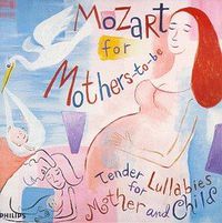 Cover image for Mozart For Mothers To Be
