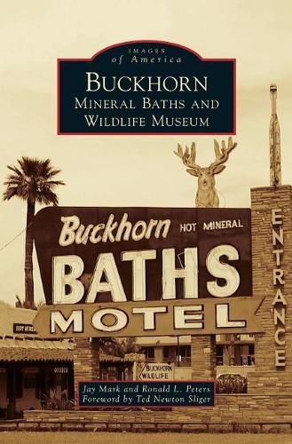 Cover image for Buckhorn Mineral Baths & Wildlife Museum