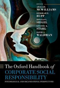 Cover image for The Oxford Handbook of Corporate Social Responsibility: Psychological and Organizational Perspectives