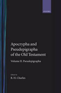 Cover image for The Apocrypha and Pseudepigrapha of the Old Testament