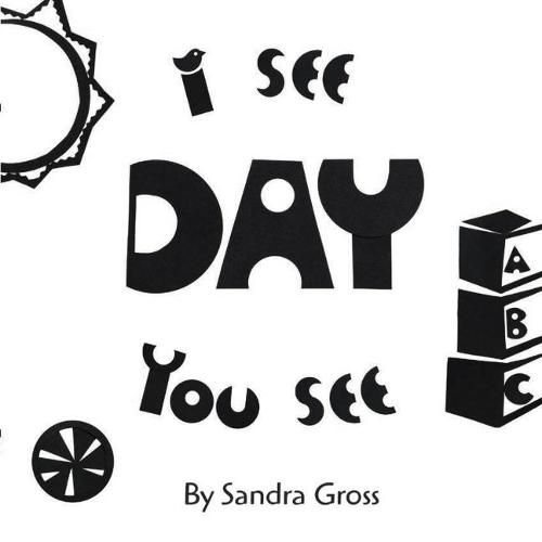 Cover image for I See, You See: Day