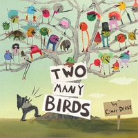 Cover image for Two Many Birds