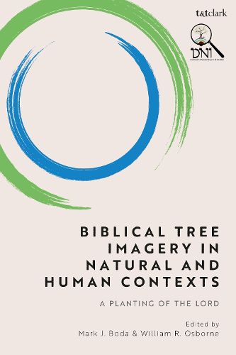 Cover image for Biblical Tree Imagery in Natural and Human Contexts