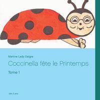 Cover image for Coccinella fete le Printemps: Tome 1