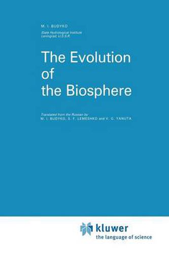 Cover image for The Evolution of the Biosphere