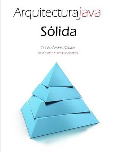 Cover image for Arquitectura Java Solida