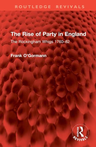 Cover image for The Rise of Party in England