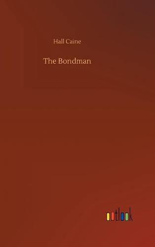 The Bondman