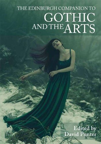 Cover image for The Edinburgh Companion to Gothic and the Arts