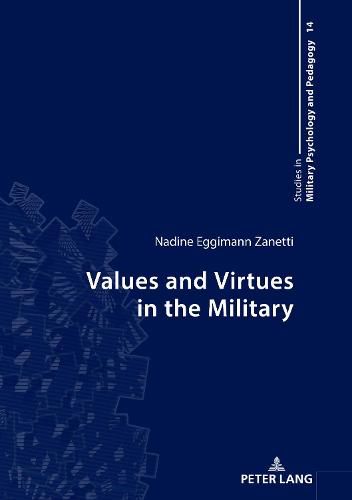 Cover image for Values and Virtues in the Military