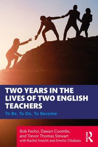 Cover image for Two Years in the Lives of Two English Teachers