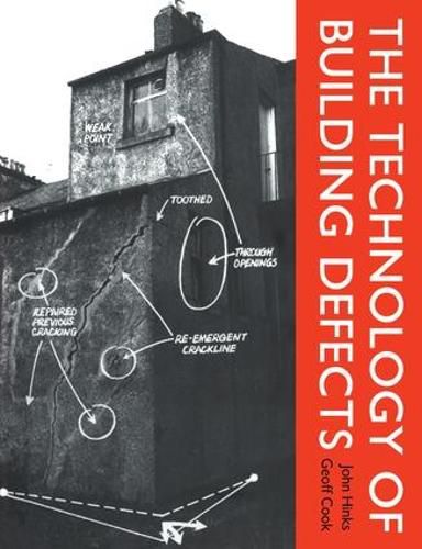 Cover image for The Technology of Building Defects