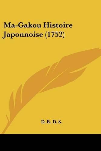 Cover image for Ma-Gakou Histoire Japonnoise (1752)