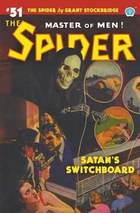 Cover image for The Spider #51: Satan's Switchboard