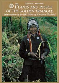 Cover image for Plants and People of the Golden Triangle