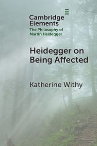 Cover image for Heidegger on Being Affected