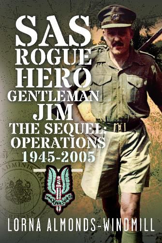 Cover image for SAS Rogue Hero Gentleman Jim The Sequel