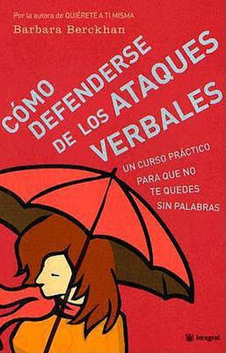 Cover image for Como Defenderse de los Ataques Verbales