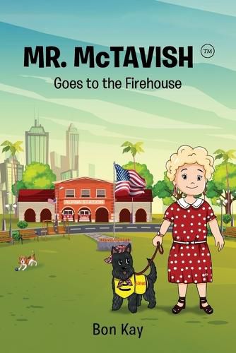 Cover image for Mr. McTavish Goes to the Firehouse