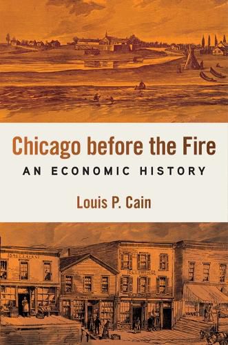 Cover image for Chicago Before the Fire