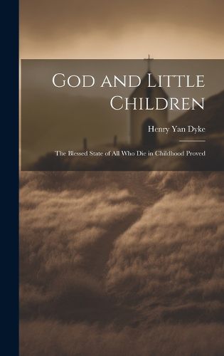 Cover image for God and Little Children