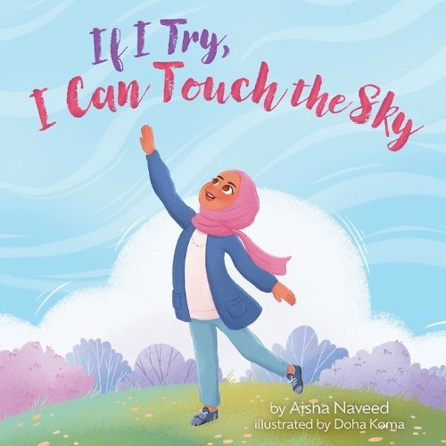 Cover image for If I Try, I Can Touch the Sky