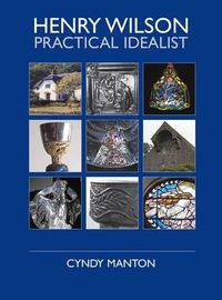 Cover image for Henry Wilson: Practical Idealist