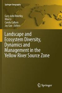 Cover image for Landscape and Ecosystem Diversity, Dynamics and Management in the Yellow River Source Zone