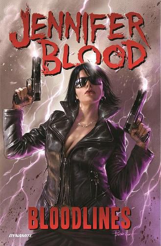 Jennifer Blood: Bloodlines Vol. 1