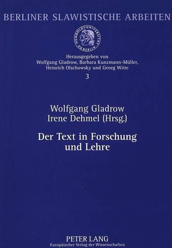 Cover image for Der Text in Forschung Und Lehre