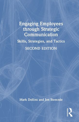 Cover image for Engaging Employees through Strategic Communication
