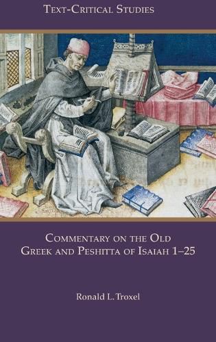 Cover image for Commentary on the Old Greek and Peshitta of Isaiah 1-25