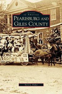 Cover image for Pearisburg and Giles County