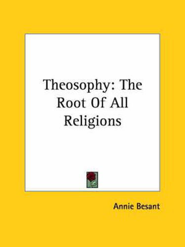 Cover image for Theosophy: The Root of All Religions