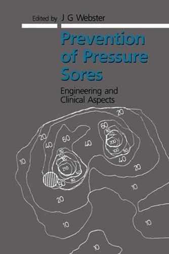 Cover image for Prevention of Pressure Sores: Engineering and Clinical Aspects