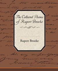 Cover image for The Collected Poems of Rupert Brooke