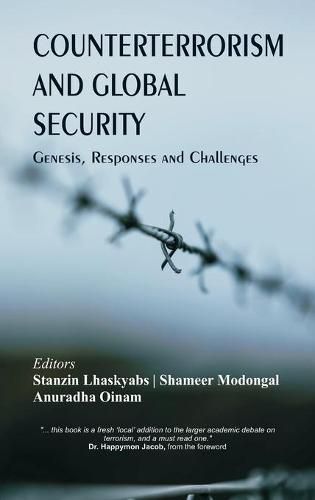 Cover image for Counterterrorism and Global Security: Genesis, Responses and Challenges