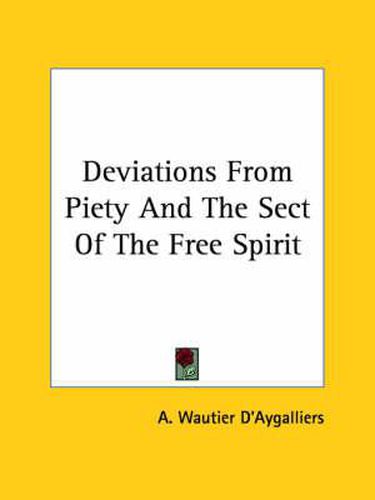 Cover image for Deviations from Piety and the Sect of the Free Spirit