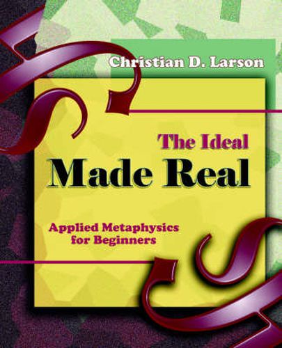 Cover image for The Ideal Made Real (1909)