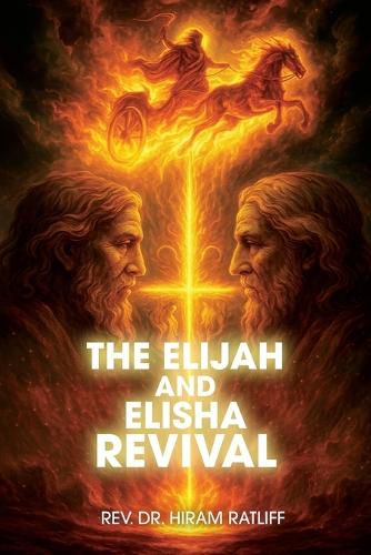 Cover image for The Elijah and Elisha Revival