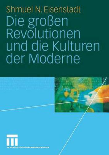 Cover image for Die Grossen Revolutionen Und Die Kulturen Der Moderne