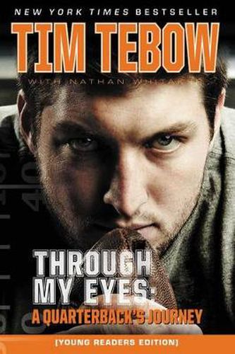 Cover image for Through My Eyes: A Quarterback's Journey, Young Reader's Edition