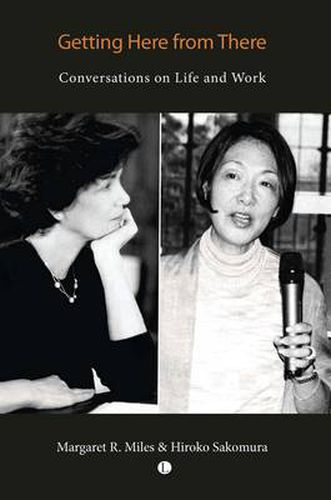 Cover image for Getting Here From There: Conversations on Life and Work